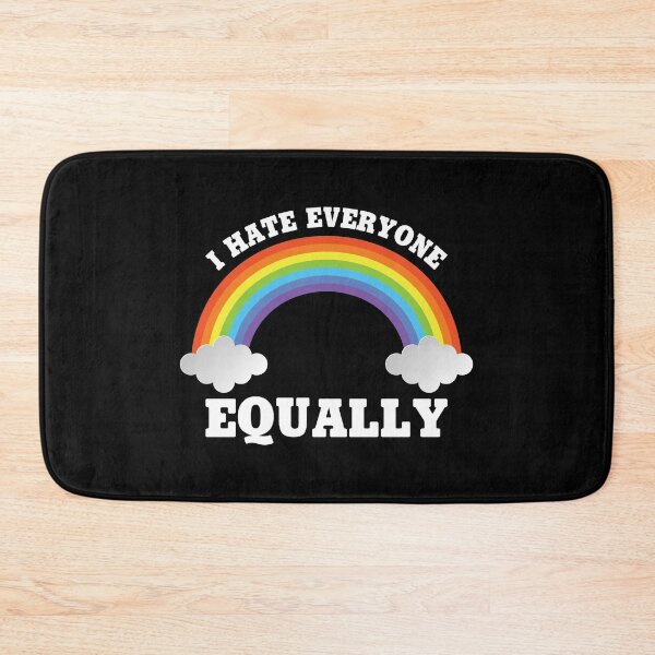 Item preview, I Hate Everyone Equally Rainbow designed and sold by Venus Complete.