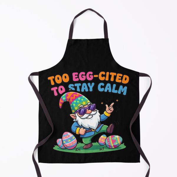 Item preview, Too Egg-cited to Stay Calm – Funny Easter Gnome designed and sold by Majnon8bp.