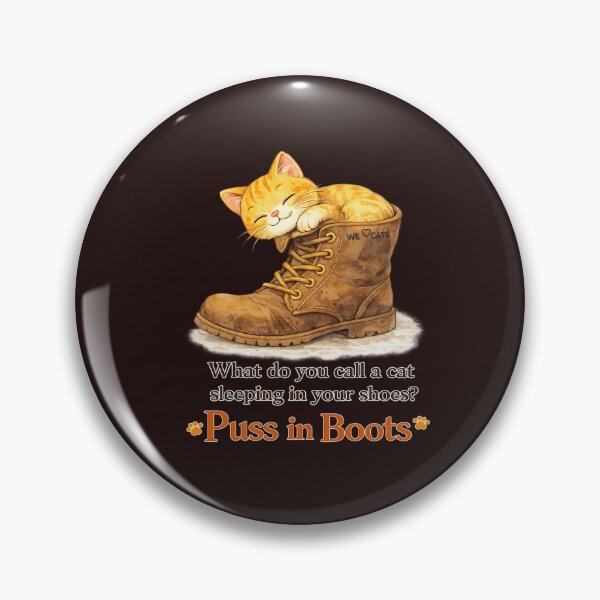 Item preview, Puss In Boots Funny Cat Joke designed and sold by WeLoveCatss.