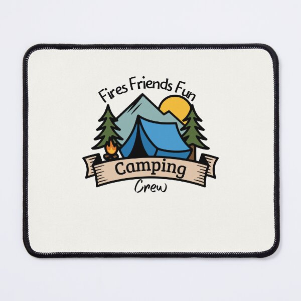 Item preview, Fires Friends Fun Camping Crew designed and sold by LuveraxArt.