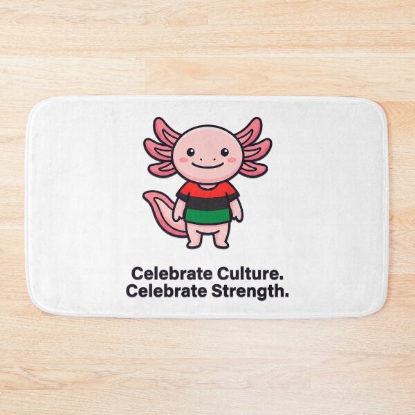 Item preview, Celebrate Culture Celebrate Strength Axolotl designed and sold by Visual Dept..