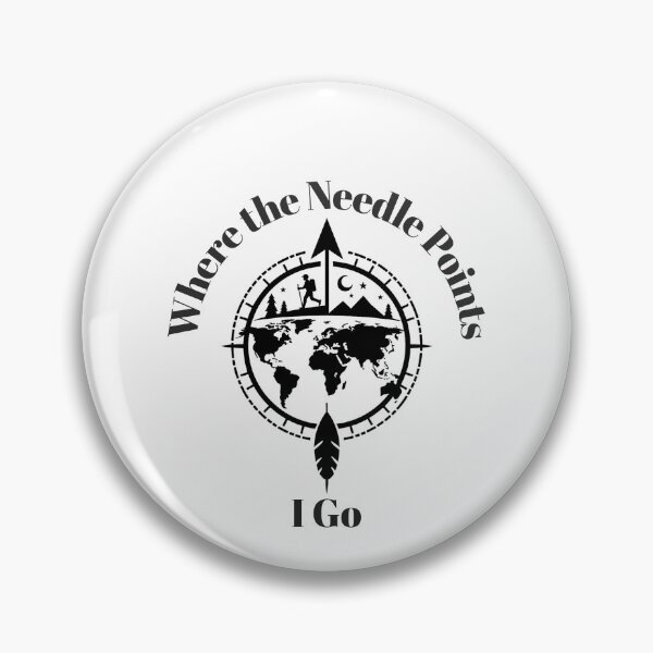 Item preview, Where the Needle Points I Go Compass Hiking designed and sold by SNW-Collective.