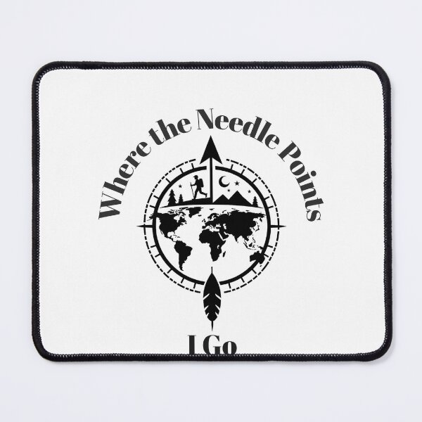 Item preview, Where the Needle Points I Go Compass Hiking designed and sold by SNW-Collective.