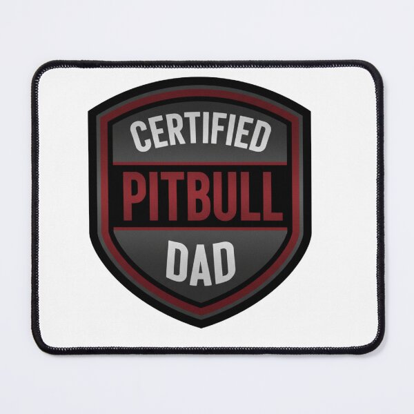 Item preview, Certified Pitbull Dad designed and sold by My Pitbull Place.