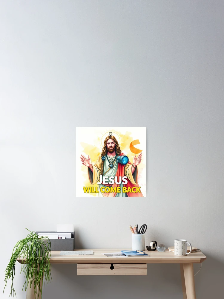 Thumbnail 2 of 3, Poster, Jesus will return! designed and sold by InFaithWeTrust.