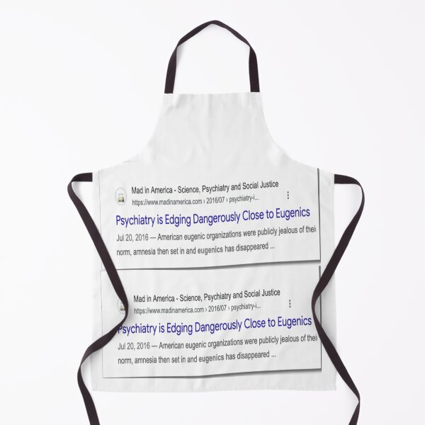 Item preview, Psychiatry is like Eugenics: Mad In America  designed and sold by UVResin1995.