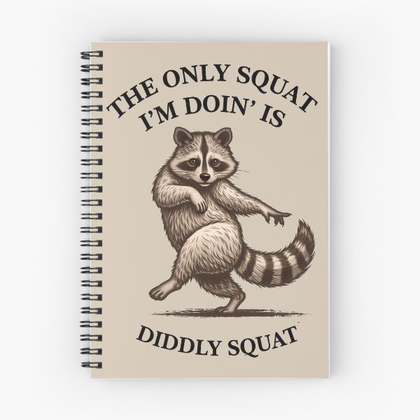 Item preview, The Only Squat I’m Doin’ Is Diddly Squat designed and sold by gear-posters.