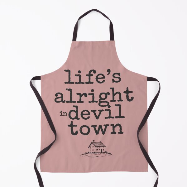 Item preview, Life's Alright in Devil Town - Lyric Design designed and sold by WowDezign.