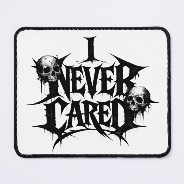 Item preview, I Never Cared - Gothic Skull Design designed and sold by SidTastic .
