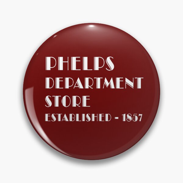 Item preview, Phelps Department Store designed and sold by Normbot2000.