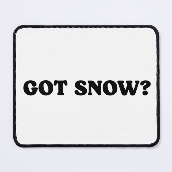 Item preview, Got Snow? — Winter Sports Humor Tee designed and sold by ChungusLiving.