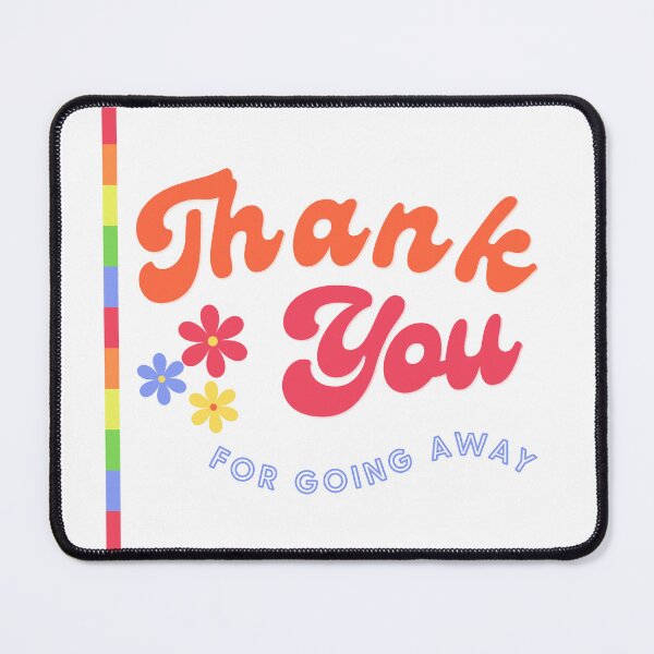 Item preview, Thank You For Going Away designed and sold by Librarian Lauren.