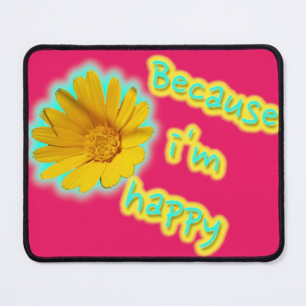 Item preview, Because i'm happy designed and sold by simartins.
