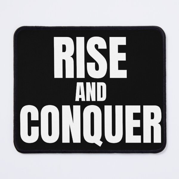 Item preview, Rise And Conquer Motivational Quote designed and sold by BeBraveStudio.