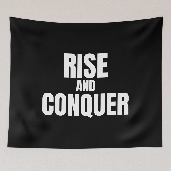 Item preview, Rise And Conquer Motivational Quote designed and sold by BeBraveStudio.