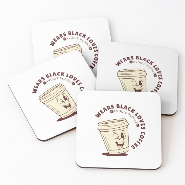 Item preview, Wears Black Loves Coffee Avoids People designed and sold by LuveraxArt.