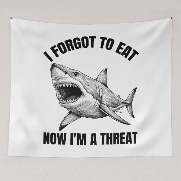 Item preview, Hangry Shark - I Forgot To Eat, Now I'm A Threat designed and sold by MuggyandMo.