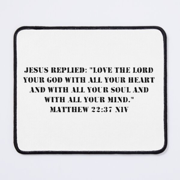 Item preview, Matthew 22:37 NIV - Black Letters - No Background - JCTRUTHER designed and sold by JCTRUTHERshop.