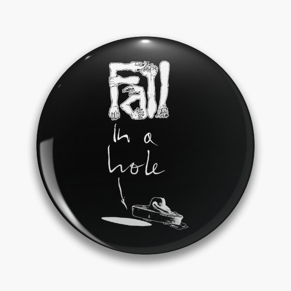 Item preview, Fall In A Hole designed and sold by nowrax.