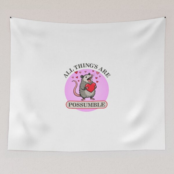 Item preview, All things are Possumble designed and sold by DalePrestonArt.