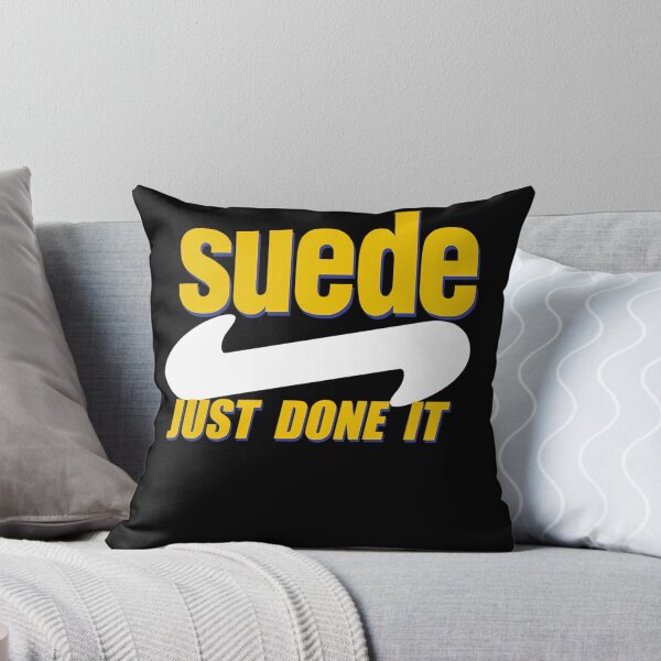 Item preview, Suede Just Done It designed and sold by nowrax.