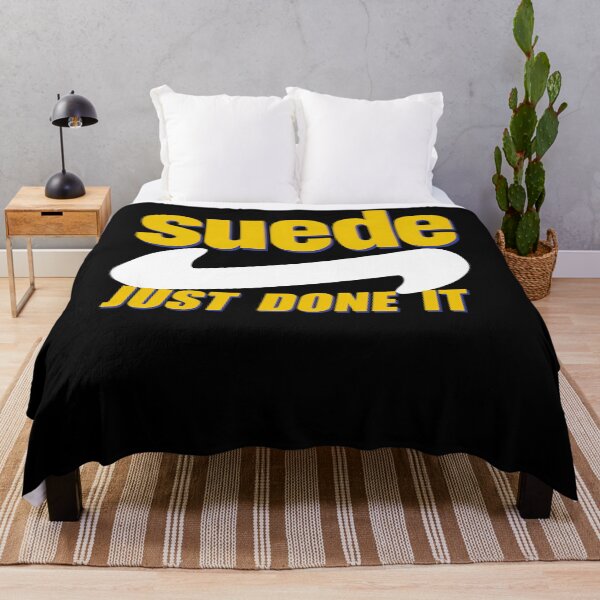 Item preview, Suede Just Done It designed and sold by nowrax.