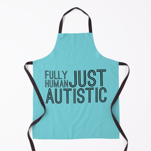 Item preview, Fully Human, Just Autistic – Neurodiversity Acceptance designed and sold by Twittlefish.