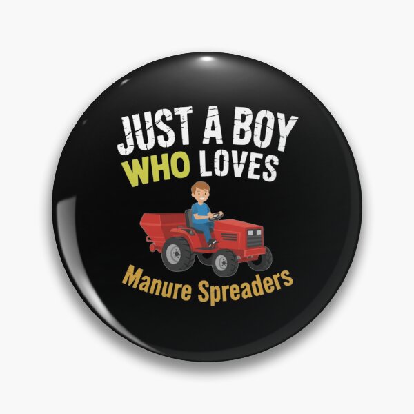 Item preview, Just A Boy Who Loves Manure Spreaders designed and sold by CORJIDOG-ART.