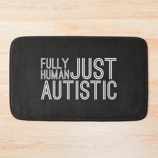 Item preview, Fully Human, Just Autistic – Neurodiversity Acceptance designed and sold by Twittlefish.