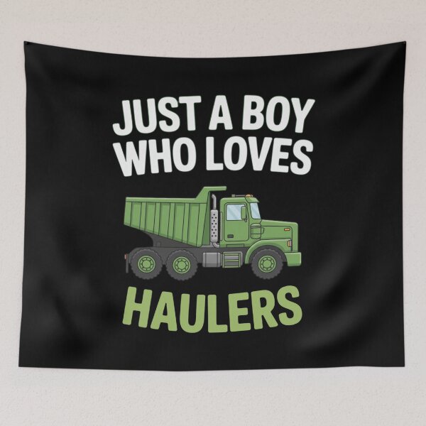 Item preview, Just A Boy Who Loves Haulers designed and sold by CORJIDOG-ART.