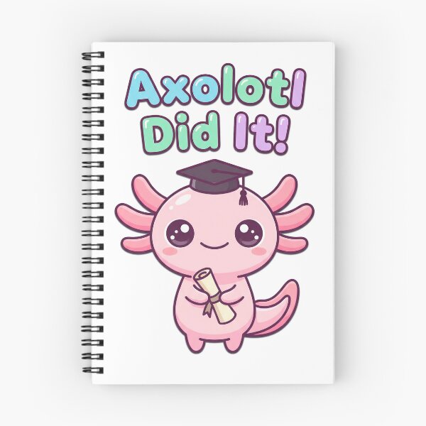 Item preview, Axolotl Did It Graduación Kawaii designed and sold by Visual Dept..