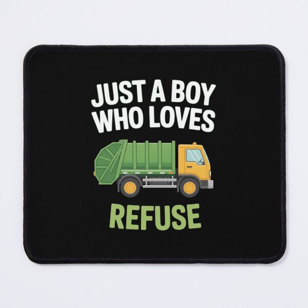 Item preview, Just A Boy Who Loves Refuse: For Garbage Truck Lovers designed and sold by CORJIDOG-ART.