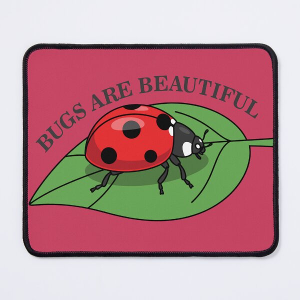 Item preview, Bugs are Beautiful designed and sold by DalePrestonArt.