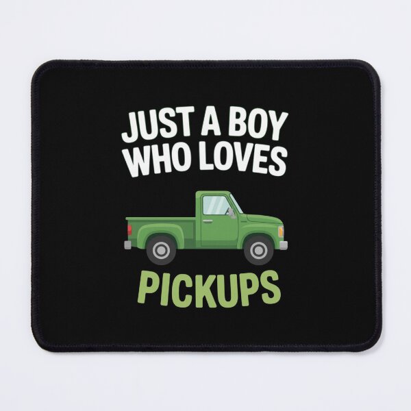 Item preview, Just A Boy Who Loves Pickups For Truck Enthusiasts designed and sold by CORJIDOG-ART.