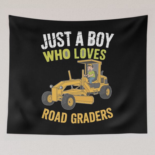 Item preview, Just A Boy Who Loves Road Graders designed and sold by CORJIDOG-ART.
