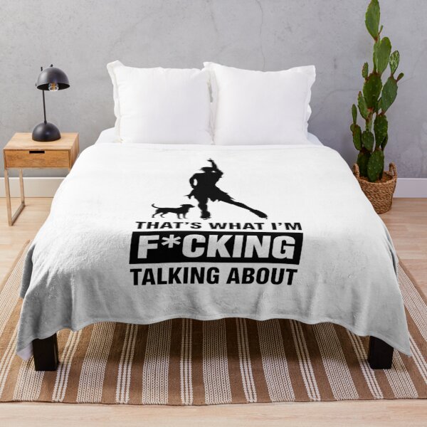 Item preview, That’s What I’m Fucking Talking About designed and sold by DexertimaArt.