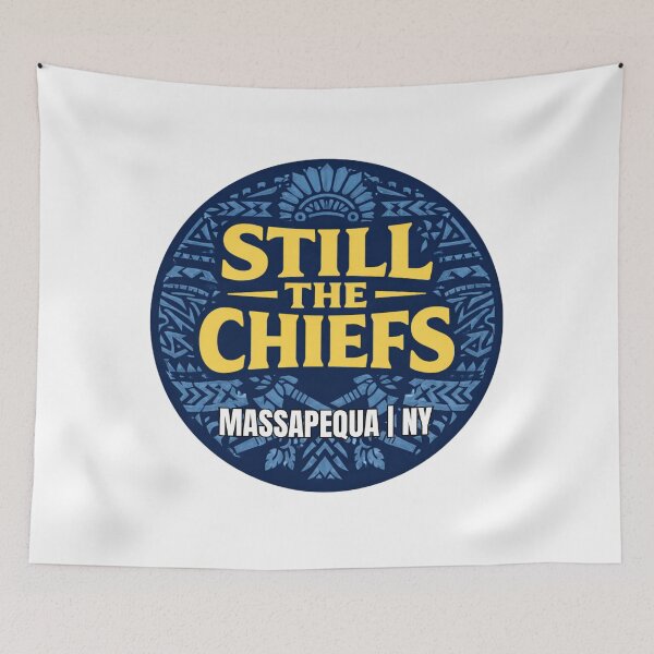 Item preview, Massapequa Chiefs | Still the Chiefs designed and sold by HeyItsMeeTee.