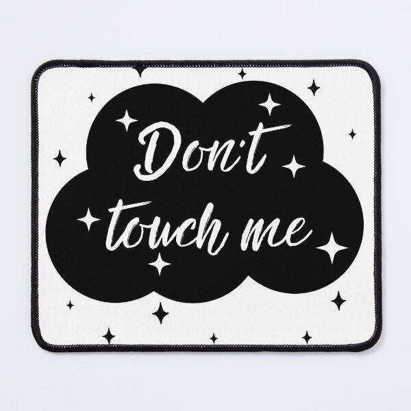 Item preview, Don’t Touch Me Cute Lettering – Playful Boundaries Aesthetic Design designed and sold by CosmicCutouts.