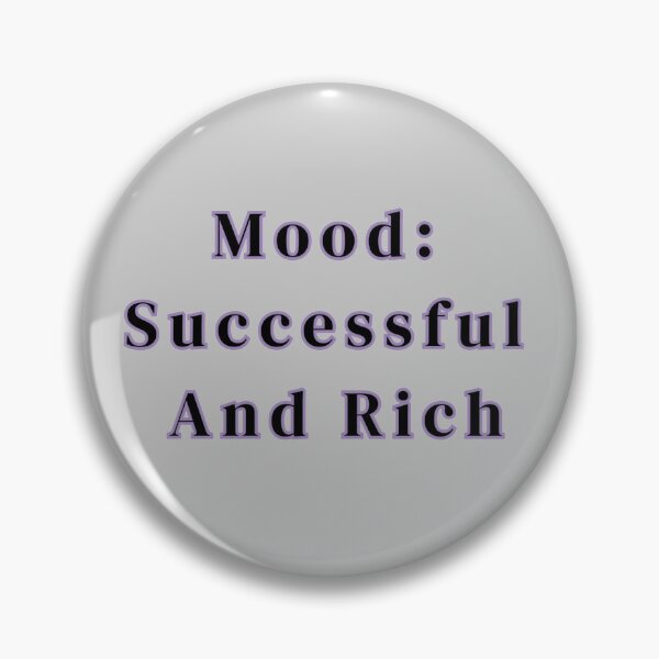 Item preview, Mood Successful And Rich Text Purple Stickers Prints Posters Wall Art Magnet Home Coffee Cup Decoration TShirt Stationary Notebook Magnet Hat Kitchen Work School Office Redbubble Shop designed and sold by Saritas Boutique Shop.