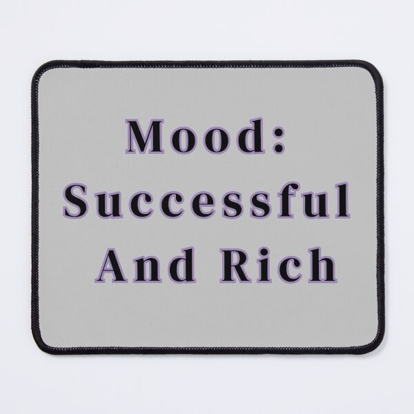 Item preview, Mood Successful And Rich Text Purple Stickers Prints Posters Wall Art Magnet Home Coffee Cup Decoration TShirt Stationary Notebook Magnet Hat Kitchen Work School Office Redbubble Shop designed and sold by Saritas Boutique Shop.