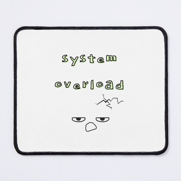 Item preview, System Overload – Mental Burnout Art designed and sold by mintmono-studio.