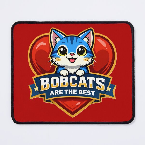 Item preview, Bobcats are the Best! designed and sold by Wisconsin Loonz.