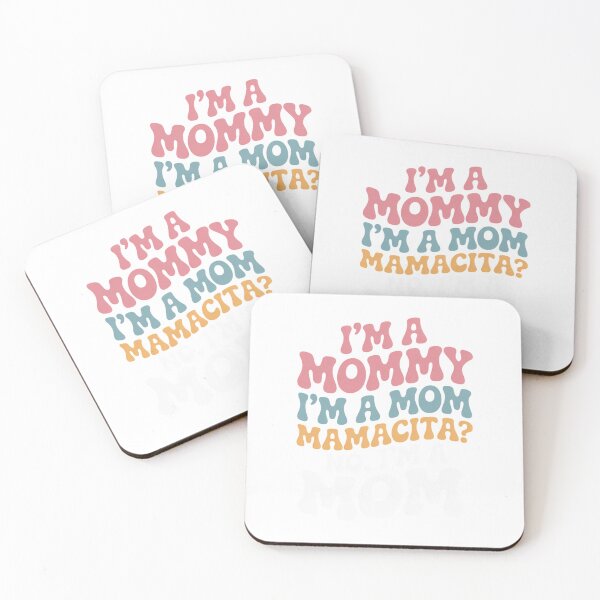 Item preview, I'm A Mommy I'm A Mom, Mamacita , Love Island Mommy13 designed and sold by angolinnArt.