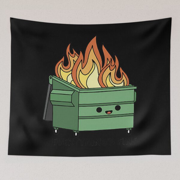 Item preview, Funny Dumpster Fire Everything'S Is Fine designed and sold by KIMSIYOON85.