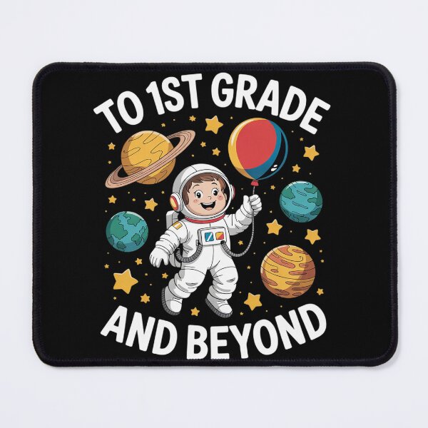 Item preview, To 1st Grade And Beyond Astronaut First Grade Boys Girls designed and sold by joyouartArt.