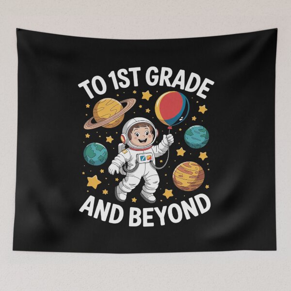 Item preview, To 1st Grade And Beyond Astronaut First Grade Boys Girls designed and sold by joyouartArt.
