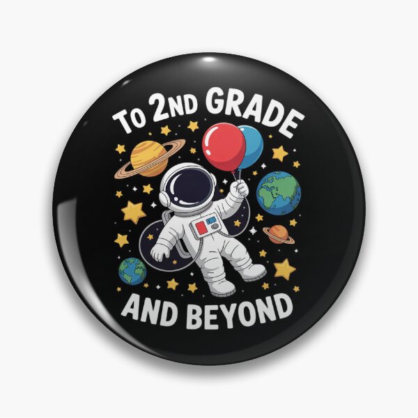 Item preview, To 2nd Grade And Beyond Astronaut Second Grade Boys Girls designed and sold by joyouartArt.
