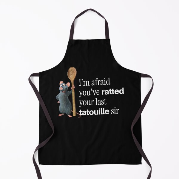 Item preview, I'm afraid you've ratted your last tatouille sir designed and sold by Primotees.