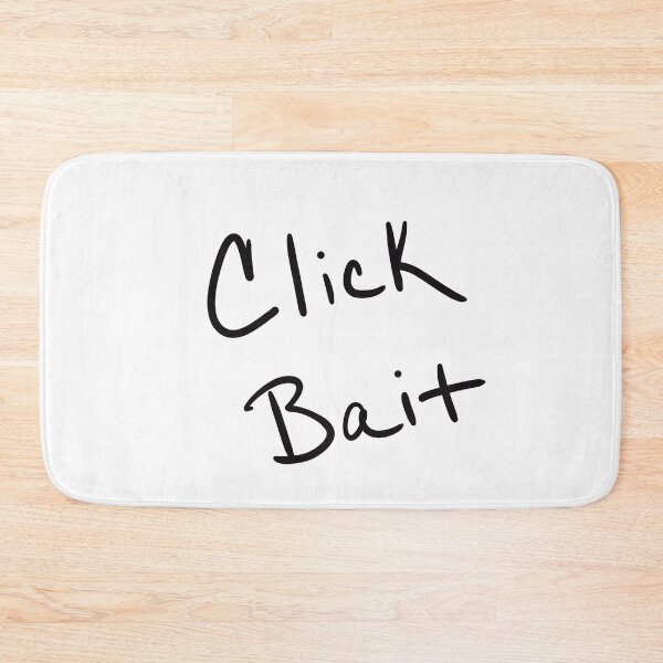 Item preview, Click Bait designed and sold by abeink.
