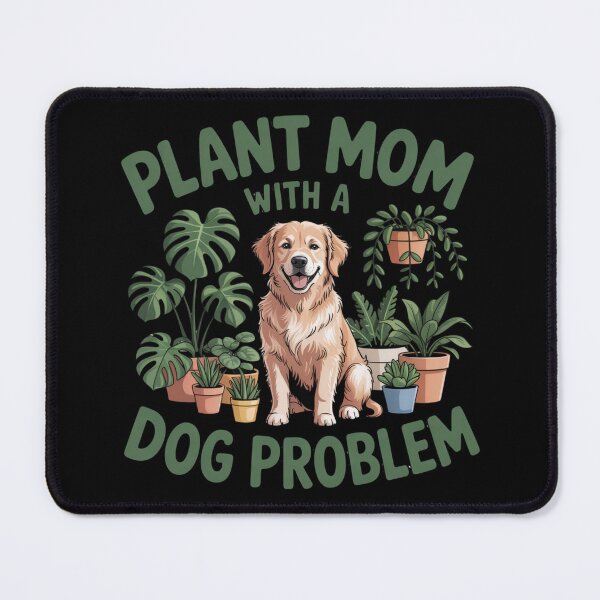 Item preview, Plant Mom with a Dog Problem Funny Plant and Dog Lover Quote Design designed and sold by Nzgiftsandmore.